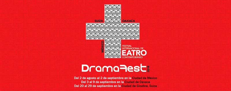 Oaxaca sede de DramaFest 2018