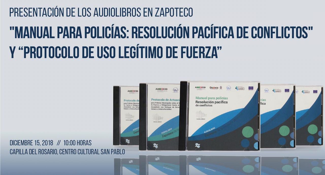 Busca Defensoría formar a policías en DH mediante innovadores audiolibros traducidos al idioma zapoteco