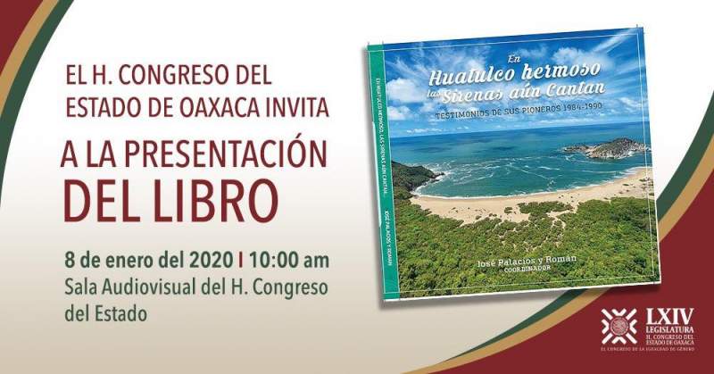 Legislativo, sede de presentación de libro “En Huatulco hermoso las sirenas aún cantan”